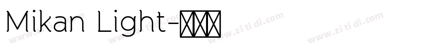 Mikan Light字体转换